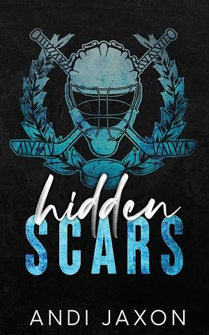 Hidden Scars by Andi Jaxon