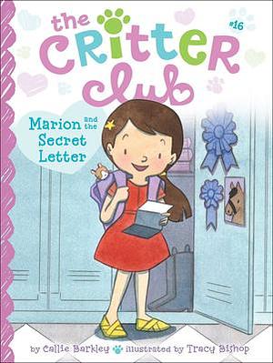 Marion And The Secret Letter by Callie Barkley, Callie Barkley