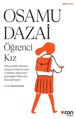 Öğrenci Kız by Osamu Dazai