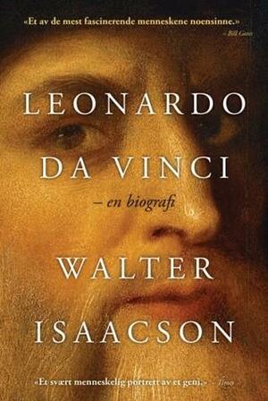 Leonardo da Vinci - en biografi by Walter Isaacson