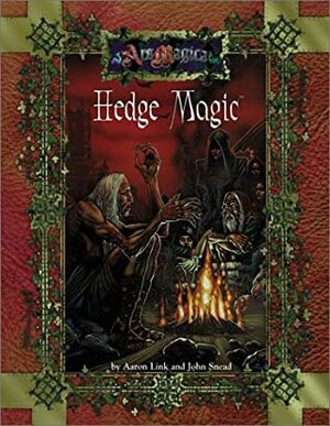 Hedge Magic (Ars Magica) by John Snead, Jeff Tidball