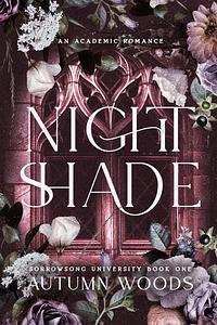 Nightshade by Autumn Woods