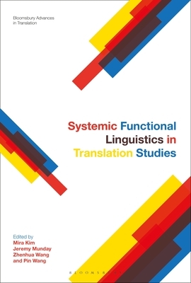 Systemic Functional Linguistics and Translation Studies by 