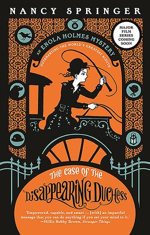 The Case of the Disappearing Duchess by Nancy Springer