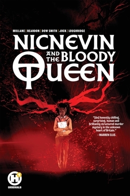 Nicnevin and the Bloody Queen by Helen Mullane