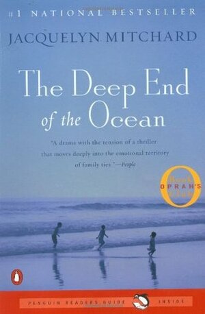 The Deep End of the Ocean by Jacquelyn Mitchard