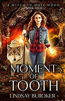 Moment of Tooth by Lindsay Buroker