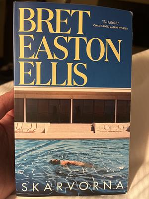 Skärvorna by Bret Easton Ellis