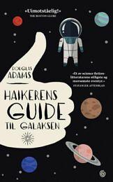 Haikerens Guide til Galaksen by Douglas Adams