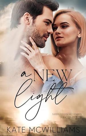 A New Light by Kate McWilliams