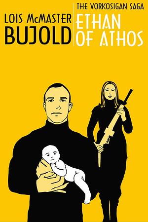 Ethan of Athos by Lois McMaster Bujold