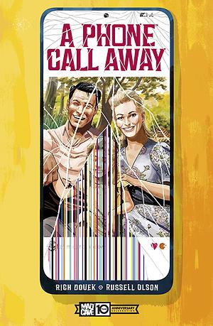 A Phone Call Away by Rich Douek