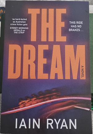 The Dream by Iain Ryan