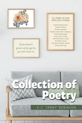 Collection of Poetry by V. C. Robinson