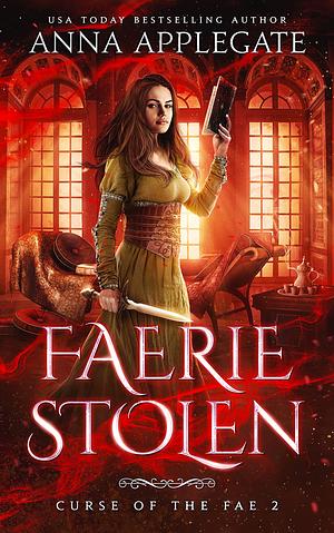 Faerie Stolen by Anna Applegate