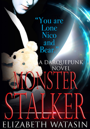Monster Stalker by Elizabeth Watasin