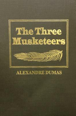 Three Musketeers by Alexandre Dumas