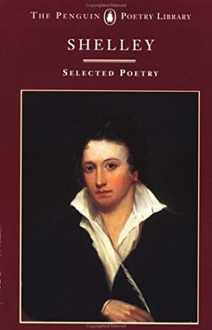 Selected Poetry by Isabel Quigley, Percy Bysshe Shelley