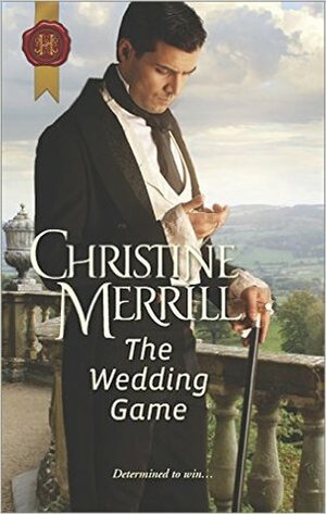 The Wedding Game by Christine Merrill