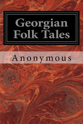 Georgian Folk Tales by 