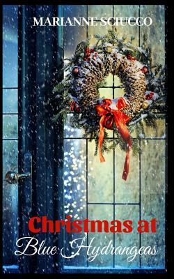 Christmas at Blue Hydrangeas by Marianne Sciucco