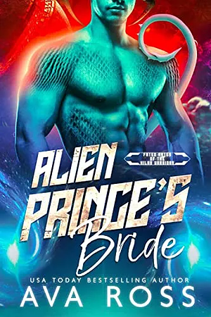 Alien Prince's Bride by Ava Ross