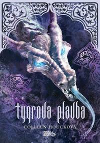 Tygrova plavba by Colleen Houck