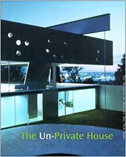 Unprivate House by Museum of Modern Art (New York), Terence Riley