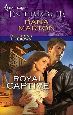 Royal Captive by Dana Marton