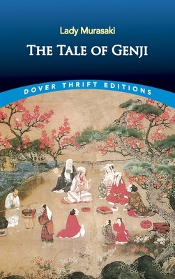 The Tale of Genji by Lady Murasaki, Murasaki Shikibu