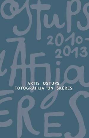 Fotogrāfija un šķēres by Artis Ostups