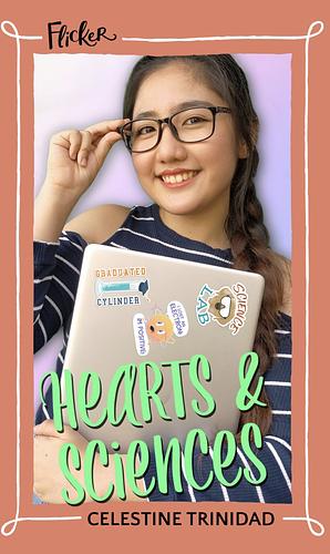 Hearts and Sciences by Celestine Trinidad