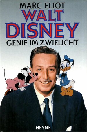 Walt Disney: Genie im Zwielicht by Marc Eliot