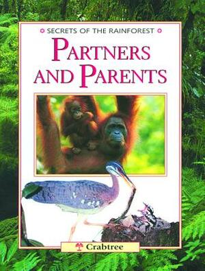Partners and Parents by Michael Chinery