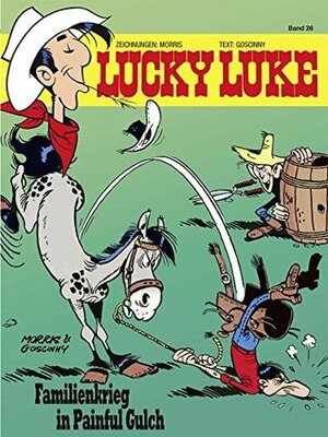 Lucky Luke 26: Familienkrieg in Painful Gulch by René Goscinny, Gudrun Penndorf, Morris