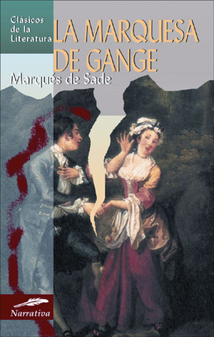 La marquesa de Gange by Marquis de Sade