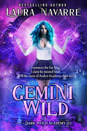 Gemini Wild by Laura Navarre