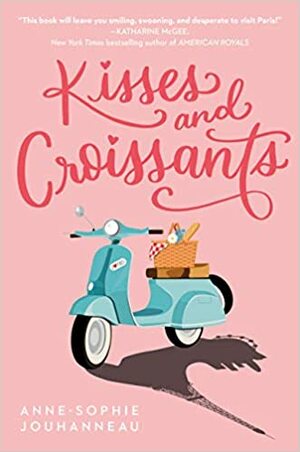 Săruturi și croissants by Anne-Sophie Jouhanneau