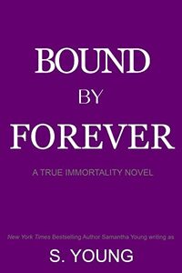 Bound by Forever by S. Young, Samantha Young