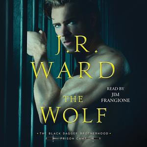 The Wolf by J.R. Ward