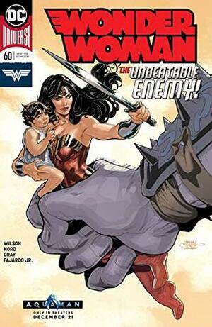 Wonder Woman (2016-) #60 by Mick Gray, G. Willow Wilson, Cary Nord, Rachel Dodson, Terry Dodson, Romulo Fajardo Jr.