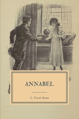 Annabel: A Novel for Young Folks by Suzanne Metcalf