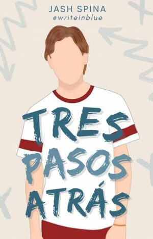 Tres pasos atrás by Jash Spina