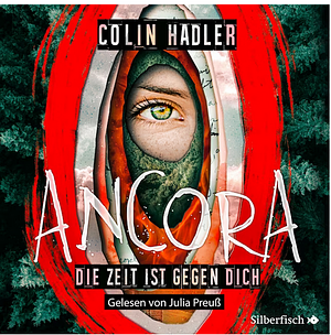 Ancora - die Zeit ist gegen dich by Colin Hadler