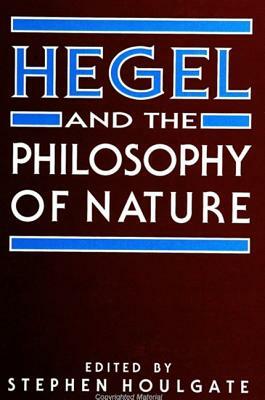 Hegel and the Philosophy of Nature by 