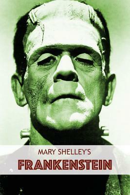 Frankenstein by Mary Shelley