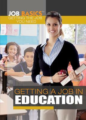 Getting a Job in Education by Laura La Bella