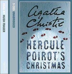 Hercule Poirot's Christmas Complete & Unabridged by Agatha Christie, Hugh Fraser