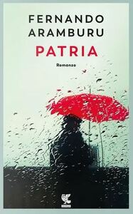 Patria by Fernando Aramburu