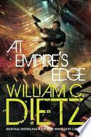 At Empire's Edge by William C. Dietz